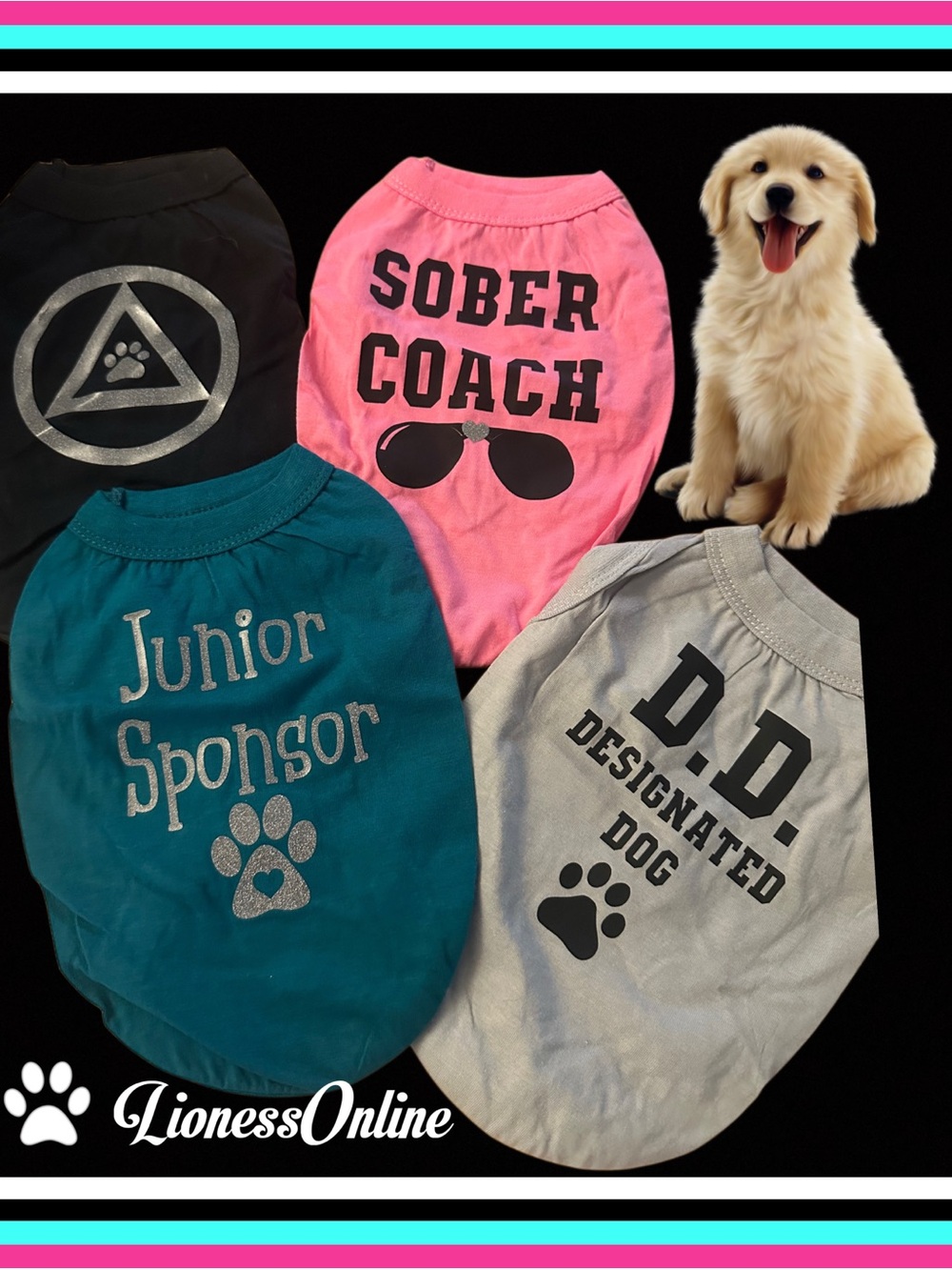 4 Recovery Themed Dog Tees!